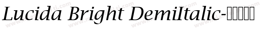 Lucida Bright DemiItalic字体转换